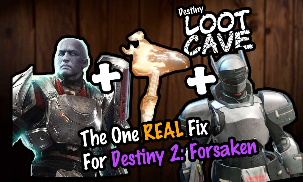 The One REAL Fix for Destiny 2: Forsaken